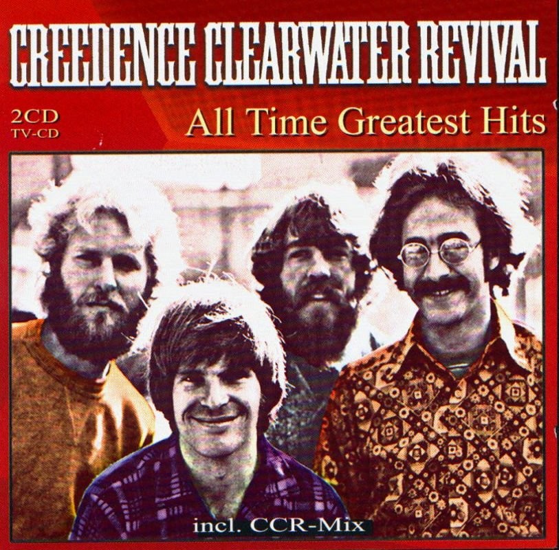 Creedence Clearwater Revival  All Time Greatest Hits 2005 : Front